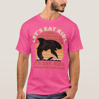 Shark Lets Eat Kids Punctuation Saves Lives Gramma T-Shirt
