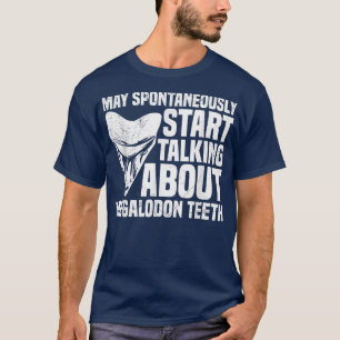 Shark Motiveth collection Quote for a Megalodon to T-Shirt