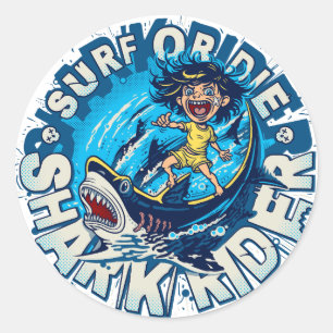 Shark Rider. Surf or Die Classic Round Sticker