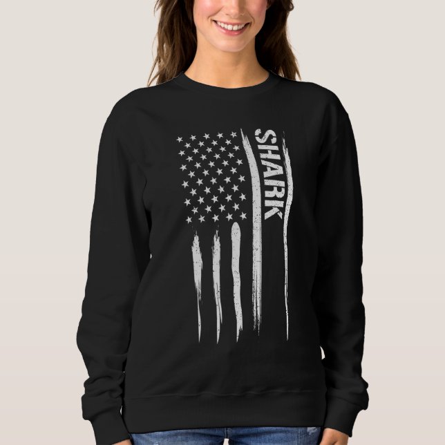 Shark Shark - American Flag Sayings_1 Sweatshirt (Front)
