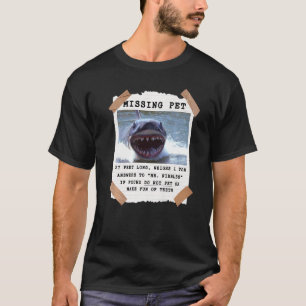 Shark  Shark  Joke Sharks Pet Kids Men Women T-Shirt