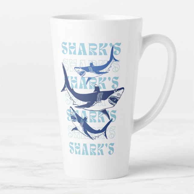 SHARK , SHARKS, SHARKS, STYLE LATTE MUG (Right)