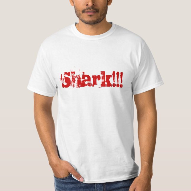 Shark!!! T-Shirt (Front)