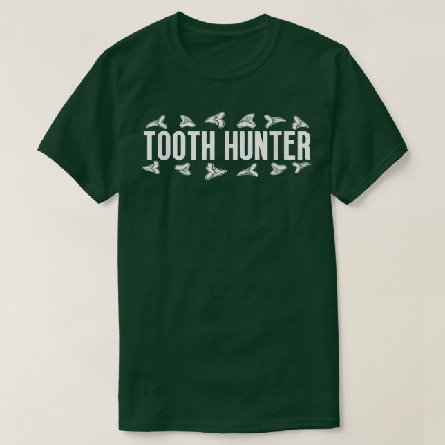 Shark Teeth Tooth Hunter Fossil Hunting  T-Shirt (Design Front)