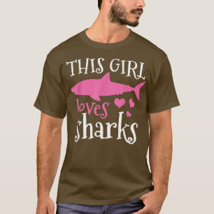 Shark This Girl Loves Sharks T-Shirt
