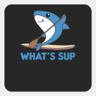 Shark Whats Sup Team Funny Sharks Paddling Square Sticker