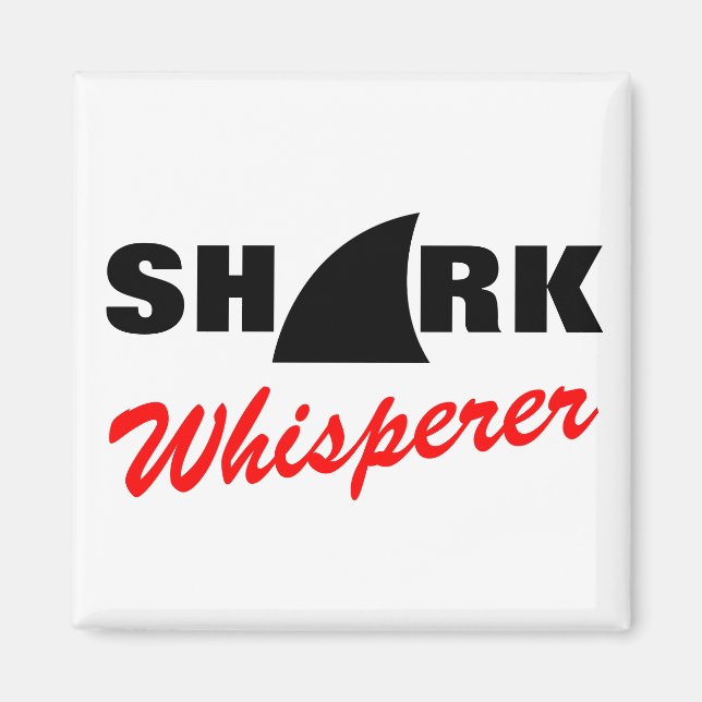 Shark whisperer magnet (Front)