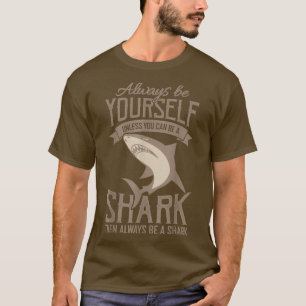 SharkBoys BE A SHARK Scuba Diver Gift  T-Shirt