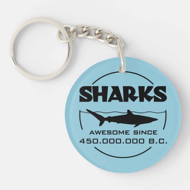 Sharks Awesome Since 450.000.000 B.C. Key Ring (Front)