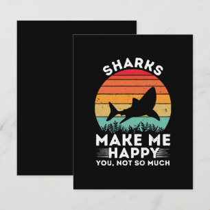 Sharks Make Me Happy You Not So Much Enclosure Card
