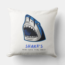 SHARKS WILL KILL YOU BRO... FUNNY QUOTE