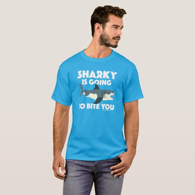 Sharky Is Going To Bite You Design - Basic Dark T- T-Shirt (Front Full)