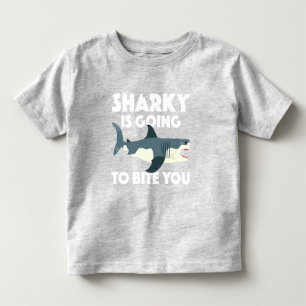 Sharky Is Going To Bite You Design - Toddler Fine  T-Shirt