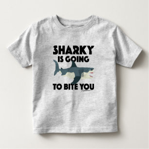Sharky Is Going To Bite You Design - Toddler Fine Toddler T-Shirt