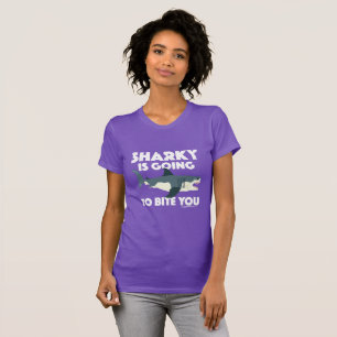 Sharky Is Going To Bite You Design - Women's Bella T-Shirt