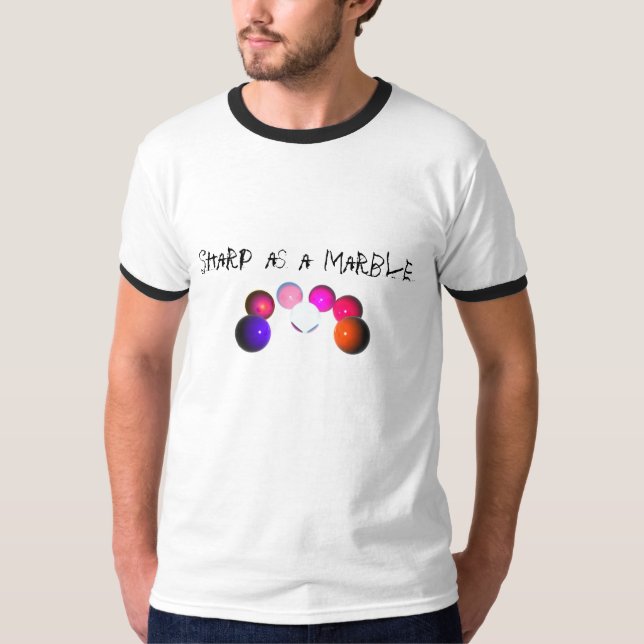 Sharp as a marble T-Shirt (Front)
