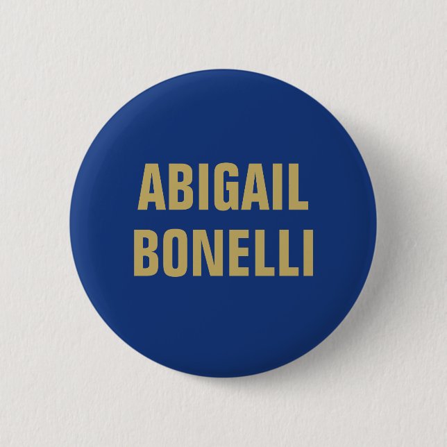 Sharp bold custom minimalist name gold blue colour 6 cm round badge (Front)