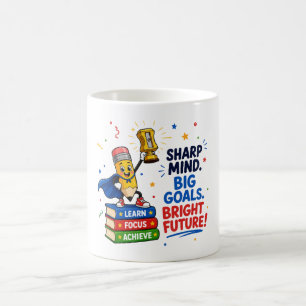 Sharp Mind Big Goals Bright Future Graduation Coffee Mug