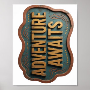 Sharp Orange ADVENTURE AWAITS 3D Text Art Poster