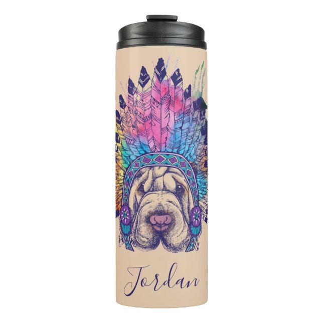 Sharpei Native American Indian Chief | Add Your Na Thermal Tumbler (Front)