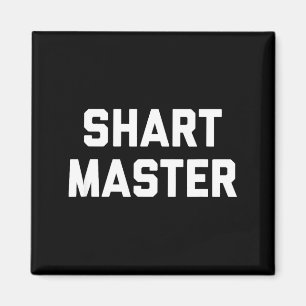 Shart Master Funny Saying Sarcastic Novelty Humor Magnet