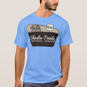 Shasta Trinity National Forest California Welcome  T-Shirt