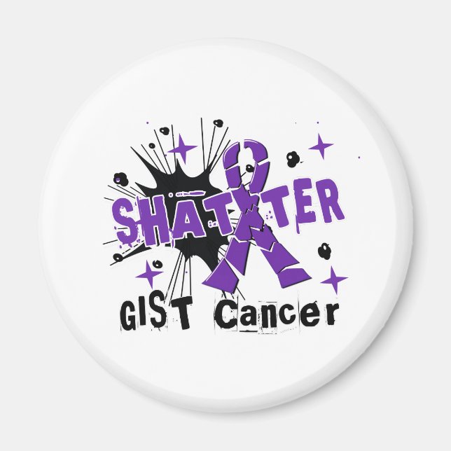 Shatter GIST Cancer Magnet (Front)