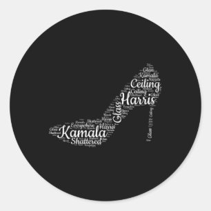 Shattered Gl Everywhere Kamala Harris High Heel  Classic Round Sticker