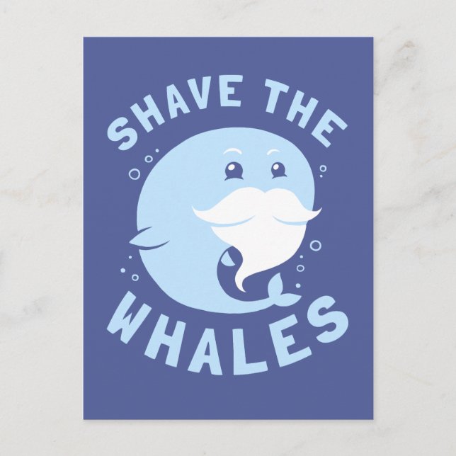 Shave The Whales Postcard (Front)