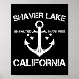 Shaver lake california funny fishing camping poster