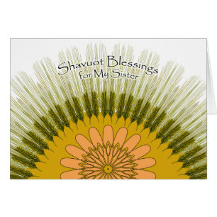 Shavuot Blessings for My Sister, Barley Sun