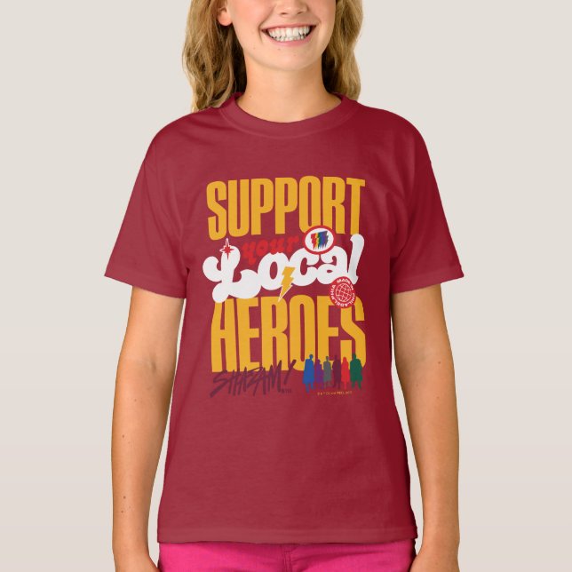 SHAZAM! Fury of the Gods | Support Local Heroes T-Shirt (Front)