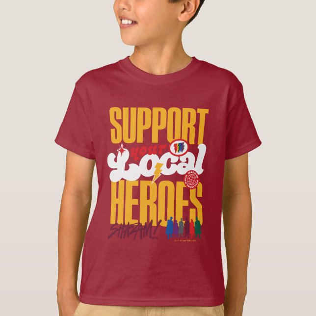 SHAZAM! Fury of the Gods | Support Local Heroes T-Shirt (Front)
