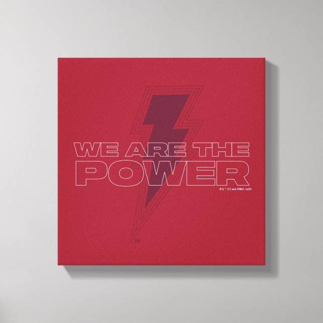 SHAZAM! Fury of the Gods | We Are The Power Canvas Print (Front)