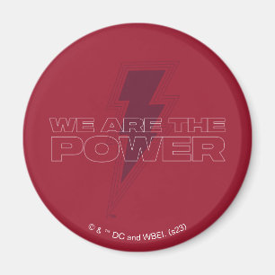 SHAZAM! Fury of the Gods   We Are The Power Magnet