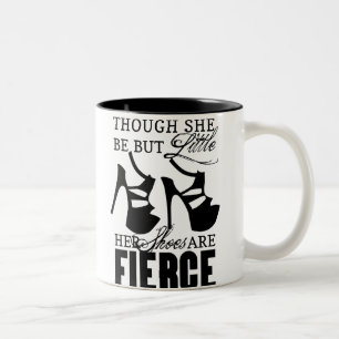 She Be But Little/Fierce Shoes Two-Tone Coffee Mug