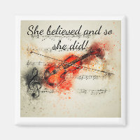 "She believed Inspirational Quote Violin