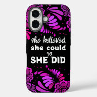 She Believed She Could Black Magenta Flower Floral