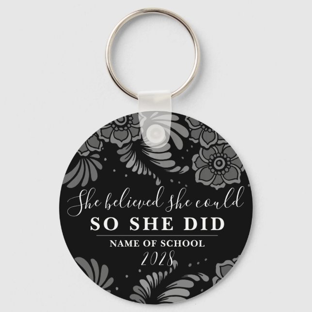 She Believed She Could Black Silver Flower Floral Key Ring (Front)