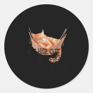 She Believed She Could But Her Cat Was Asleep On H Classic Round Sticker