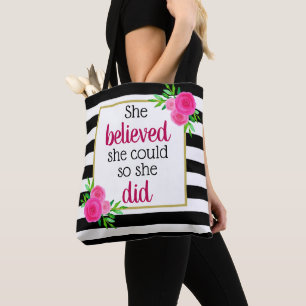 She Believed She Could Floral Stripes Motivational Tote Bag