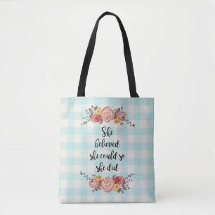 She Believed She Could Flower Gingham Painting Tote Bag