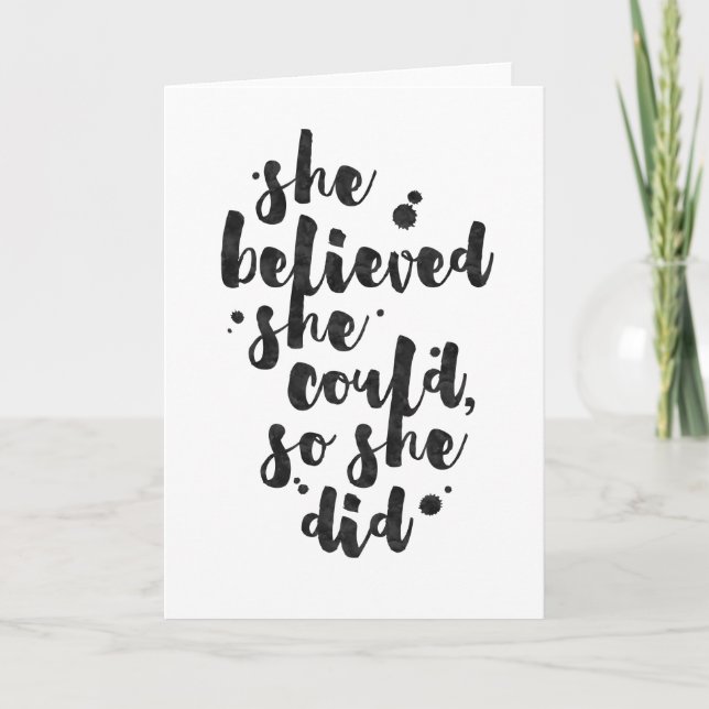 She Believed She Could - Inspirational Card (Front)