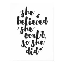 She Believed She Could - Inspirational Poster