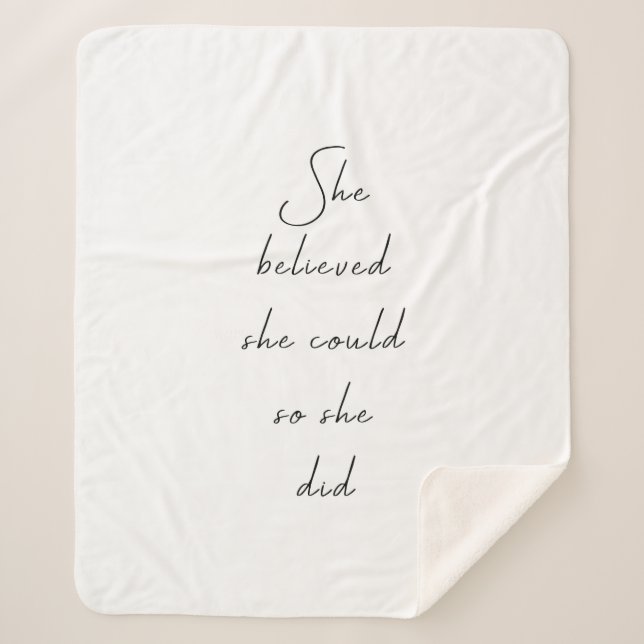 She Believed She Could Inspirational Quote Sherpa Blanket (Front)