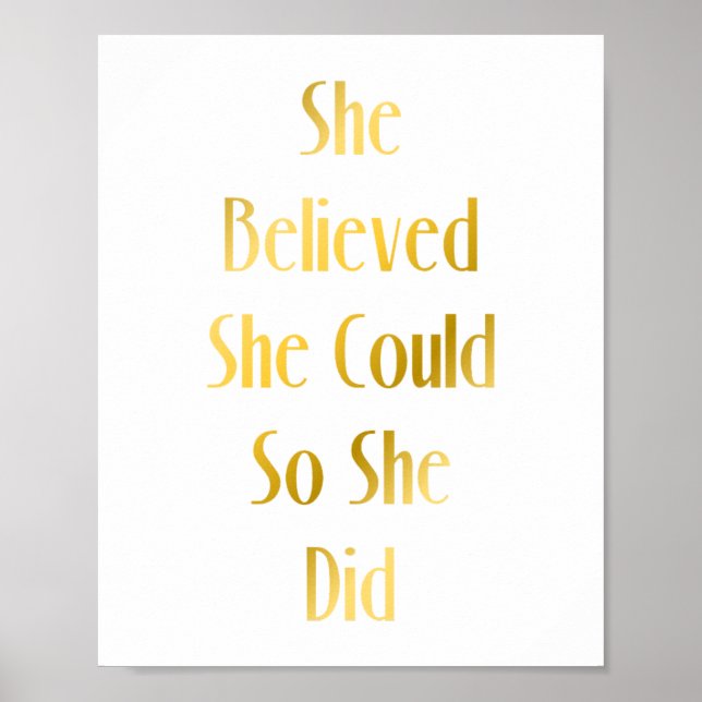 She Believed She Could Motivational Quote Poster (Front)