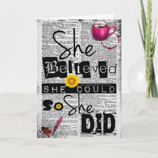 She Believed She Could Note Card