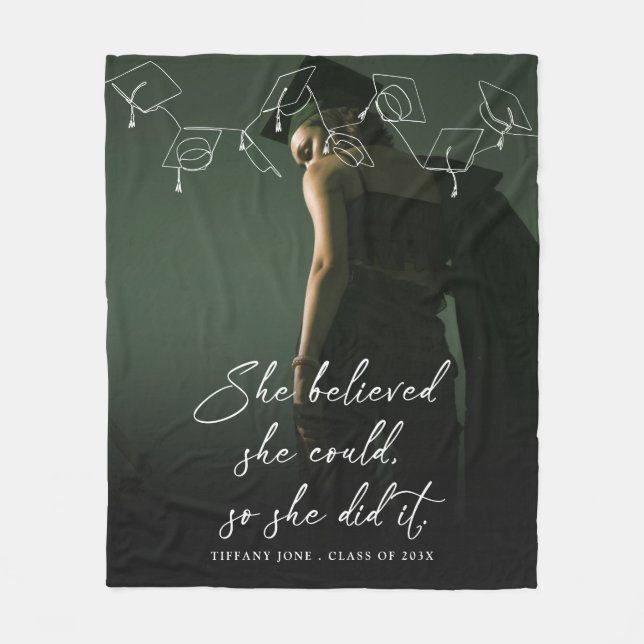 She Believed She Could Photo Graduation Fleece Blanket (Front)