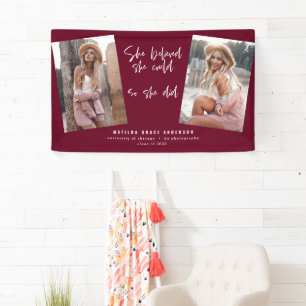She believed she could so she did burgundy banner