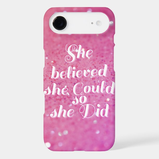 She believed she could so she did Case-Mate iPhone case (Back)